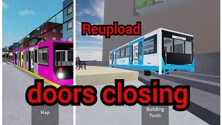 15 minutes of Roblox trains door closing (re-uploaded from 18 minutes version)