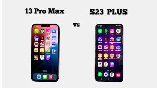 Samsung S23 Plus vs iphone 13 Pro Max | Speed Test