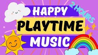 2 Hours of Happy Playtime Music for Babies and Toddlers | Fun & Soothing Songs for Kids