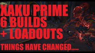 [WARFRAME] XAKU PRIME How To Play + 6 Steel Path Builds / Loadout | Koumei & The Five Fates