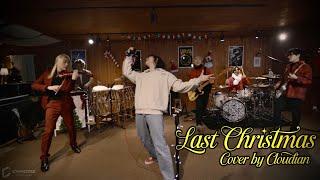 Wham! - Last Christmas [Cover by CLOUDIAN]