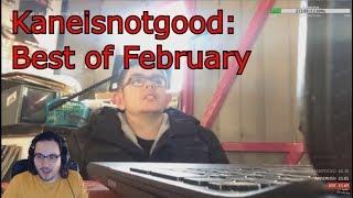 Kaneisnotgood: Best of February