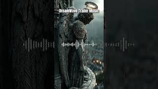 DreamWave Trailer Music | Powerful Heroic Trailer Score #EpicMusic #TrailerMusic #DreamWave #short