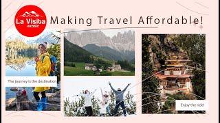 Experience travel with  LA VISITA EXOTIC - MAKING TRAVEL AFFORDABLE!