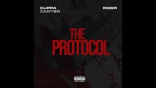 Clippa Cartier - The Protocol feat Rider (Official Audio)