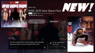 WWE 2K25 NEW WAVE PACK DLC – Full Details, Superstars & Release Info!