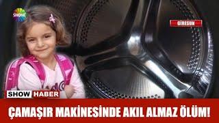 Çamaşır makinesinde akılalmaz ölüm!