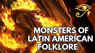 Monsters of Latin American Folklore