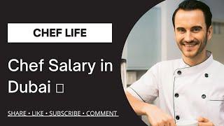 Chef Salary in Dubai  #chef #chef