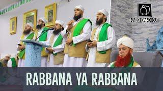 Qasidah Burdah Medley (Rabbana Ya Rabbana) - Naqshbandi Sufi Brothers