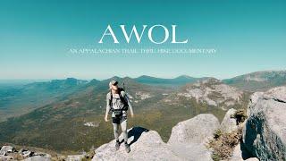 AWOL | An Appalachian Trail Thru Hike Documentary