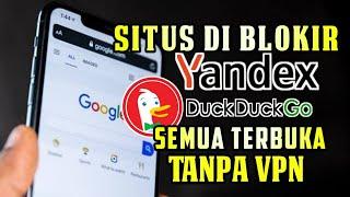 Solusi Anti Blokir : Cara mudah buka situs yandex yang diblokir di HP Tanpa Aplikasi dan VPN