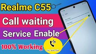 Realme c55 call waiting service enable // call waiting setting