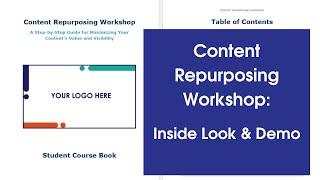 Content Repurposing Workshop: Walkthrough and Demo