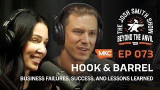 HOOK & BARREL MAGAZINE – BUSINESS FAILURES, SUCCESS, AND LESSONS LEARNED – THE JOSH SMITH SHOW EP:73