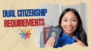 Dual Citizenship Requirements 