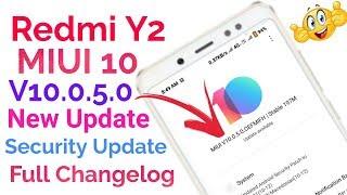 Redmi Y2 Miui 10 V10.0.5.0 global stable update Rolling out