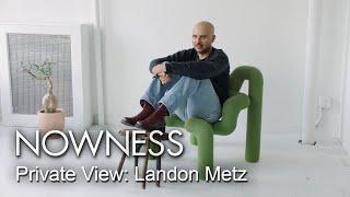 Landon Metz: a meditation on contemporary art