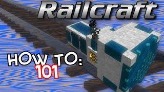 How To: Railcraft 101