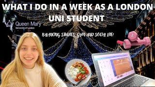 My week as a London Uni Student - balancing studies, gym and social life!