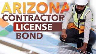 Arizona Contractor License Bond