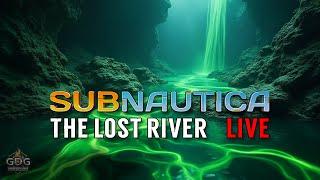  SUBNAUTICA'S Darkest Secrets Lurk in the Lost River! - Live Stream