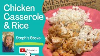 BEST EVER Chicken Casserole-Steph’s Stove