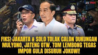 WARGA TOLAK CALON DUKUNGAN MULYONO. TOM LEMBONG TEGASKAN IMPOR GULA DISURUH JOKOWI! | OTR Eps. 791