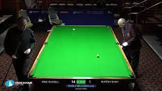 Mike Russell v Rupesh Shah - Round Robin - Endeavour Life Care World Billiards Championship 2019