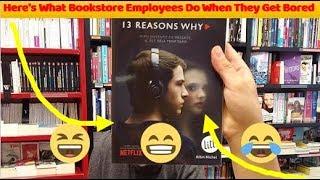 Here's What Bookstore Employees Do When They Get Bored  