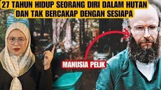 INI CARA DIA SURVIVE DALAM HUTAN | MANUSIA PALING INTROVERT DALAM DUNIA