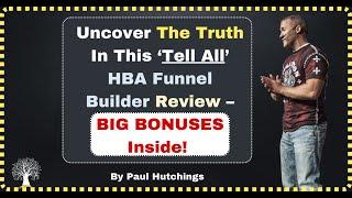 HBA Funnel Builder Review: 7 Features You Won’t Believe for Only $25