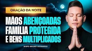 ORAÇÃO DA NOITE 06 DE MARÇO