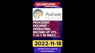 ProCredit Holding - Operating income up 21% y-o-y in 9M22