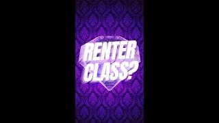 Renter Class?