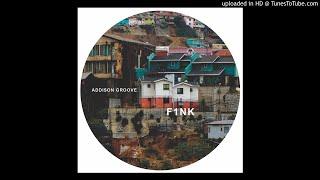 Addison Groove - F1nk -