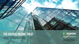 The Diverse Income Trust - equity proposition
