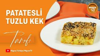 İftar Sonrası Lezzetleri : Patatesli Tuzlu Kek Tarifi