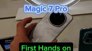 Magic 7 Pro - First Hands on from China