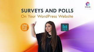 How to Create Surveys and Polls on Your WordPress Website