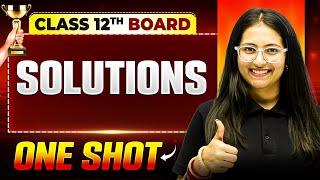 Vijeta 2025 | Solutions One Shot | Chemistry | Class 12th Boards