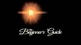 The Beginner's Guide Soundtrack - Turn Back