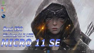 Windows 11 Lite 'Micro 11' SE for Gaming  1.5GB ISO   Best ISO | Windows 11 for gaming