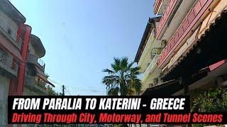 Jazz Soundtrack to relax, study and work|  Paralia Katerini's Scenic Motorway, tunnel and Cityscape