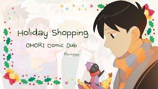 Holiday Shopping | OMORI Comic Dub