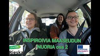 Inspiroivia maaseudun nuoria osa 2 // Inspirational Rural Youngsters part 2