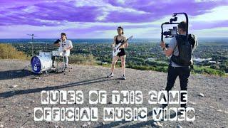 Rules Of This Game - Rules Of This Game - Official Video