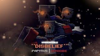 【PAPYRUS Genocide】- Disbelief 【Minecraft Animation Undertale】