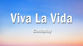 Coldplay - Viva La Vida 1 Hour (Lyrics)