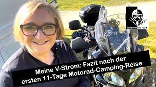 Meine V-Strom mit Anbauteilen: Fazit nach der ersten 11-Tage Motorrad-Camping-Reise